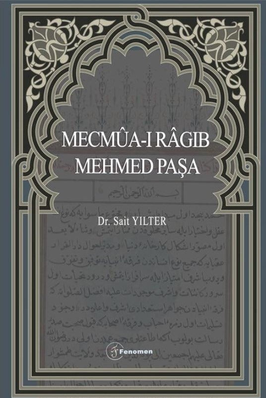 Mecmua-ı Ragıb Mehmed Paşa | Fenomen Yayıncılık (Ciltsiz)
