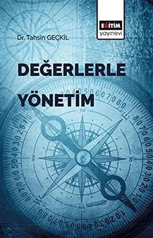 Değerlerle Yönetim | Eğitim Yayınevi - Bilimsel Eserler (Ciltsiz)