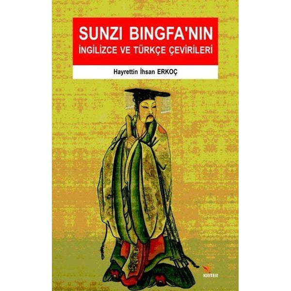 Sunzi Bingfanın İngilizce ve Türkçe Çevirileri | Kriter (İnce Kapak)