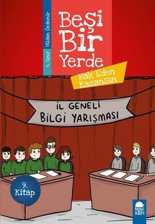 Hak Eden Kazansın-Beşi Bir Yerde 9.Kitap-4.Sınıf Okuma Kitabı | Mavi Kirpi