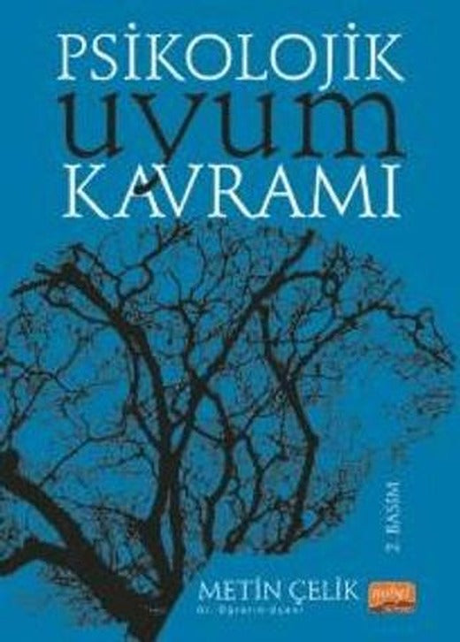 Psikolojik Uyum Kavramı | Nobel Bilimsel Eserler (Ciltsiz)