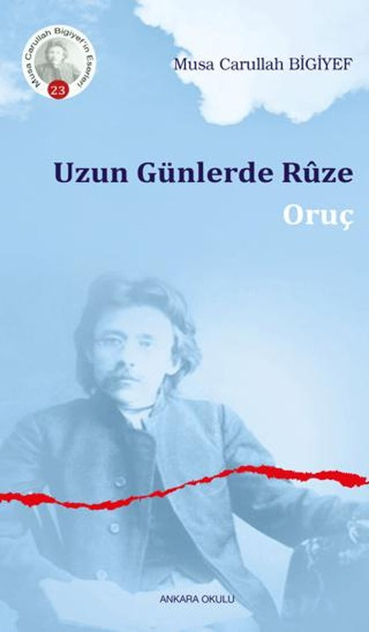 Uzun Günlerde Ruze | Ankara Okulu Yayınları (Ciltsiz)