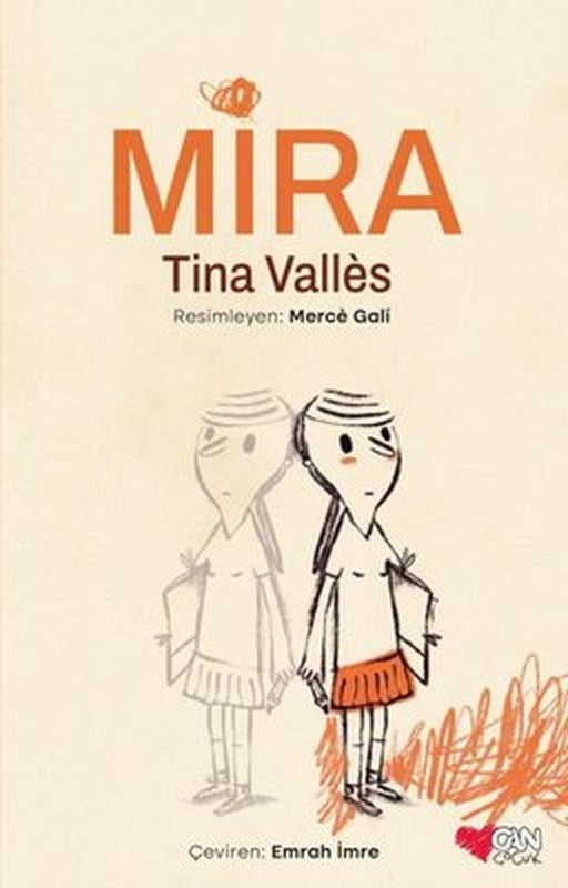 Mira | Can Çocuk Yayınları (İnce Kapak)