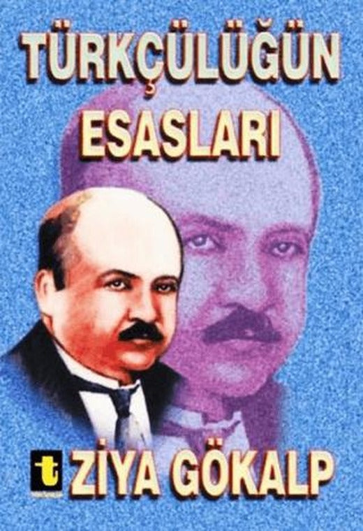 Türkçülüğün Esasları | Toker Yayınları (Ciltsiz)