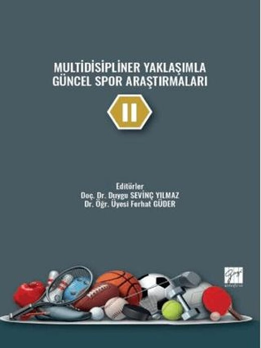 Multidisipliner Yaklaşımla Güncel Spor Araştırmaları - 2