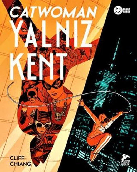 Catwoman - Yalnız Kent | Çizgi Düşler Yayınevi (Ciltsiz)