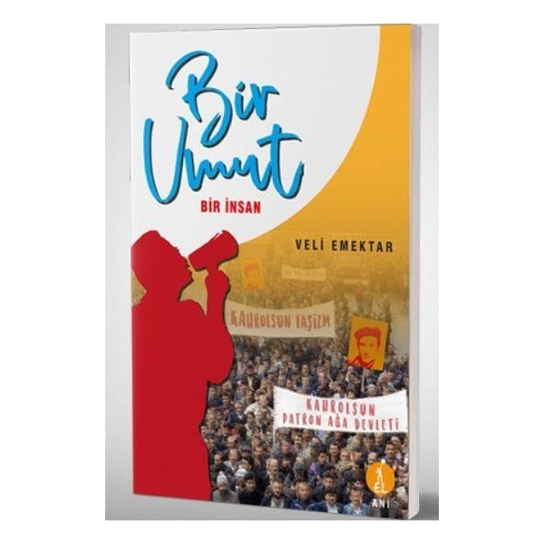 Bir Umut Bir İnsan