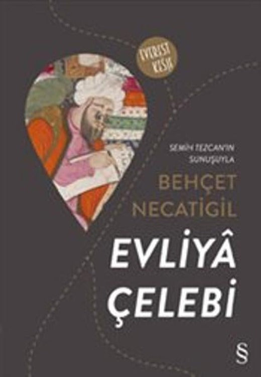 Evliya Çelebi | Everest Yayınları - Yayınevi Genel Dizisi (İnce Kapak)