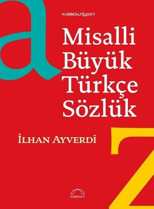 Misalli Büyük Türkçe Sözlük | Kubbetli Neşriyatı