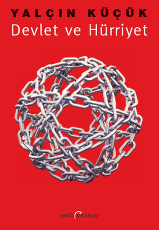 Devlet ve Hürriyet | Doğu Kitabevi