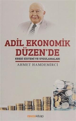 Adil Ekonomik Düzen'de Kredi Sistemi ve Uygulamaları | Ravza Yayınları (Ciltsiz) - Resim 1