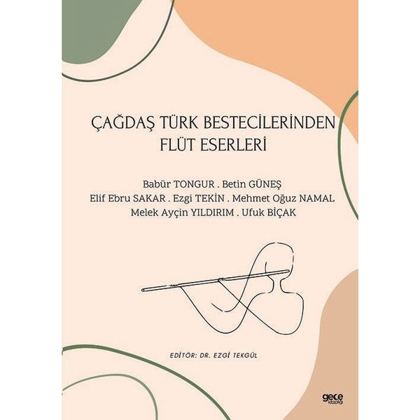 Çağdaş Türk Bestecilerinden Flüt Eserleri | Gece Kitaplığı