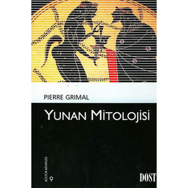 Yunan Mitolojisi | Dost Kitabevi Yayınları (Ciltsiz)