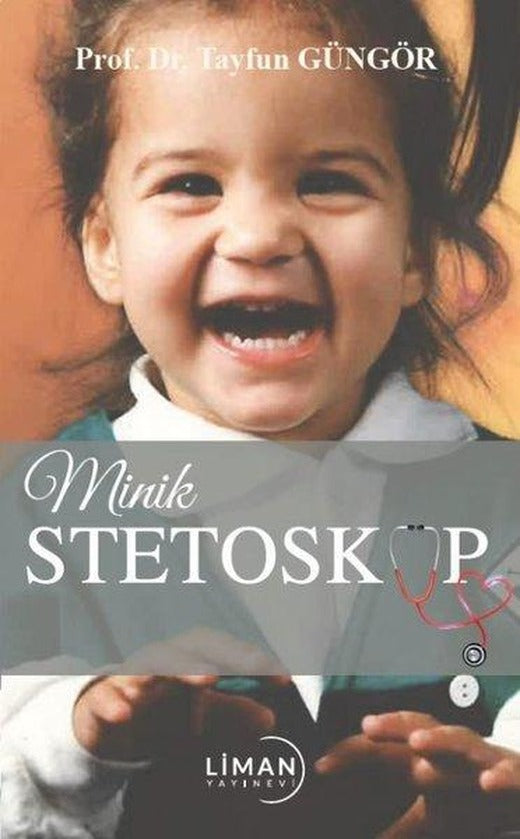 Minik Steteskop | Liman Yayınevi (İnce Kapak)