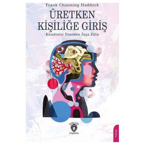 Üretken Kişiliğe Giriş | Dorlion Yayınları (Ciltsiz)