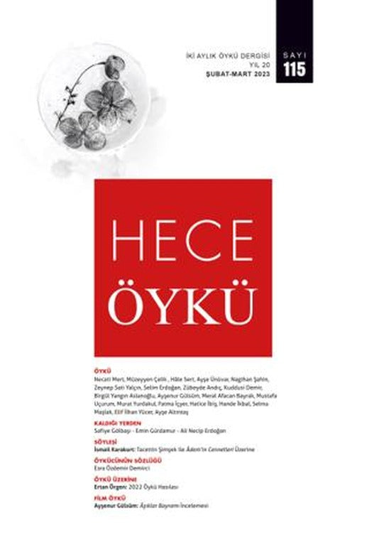 Hece Öykü Dergisi Sayı: 115 Şubat - Mart 2023 | Hece Dergisi (Ciltsiz)