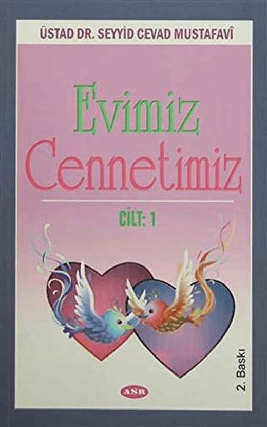 Evimiz Cennetimiz Cilt 1 | Asr Yayınları (Ciltsiz)