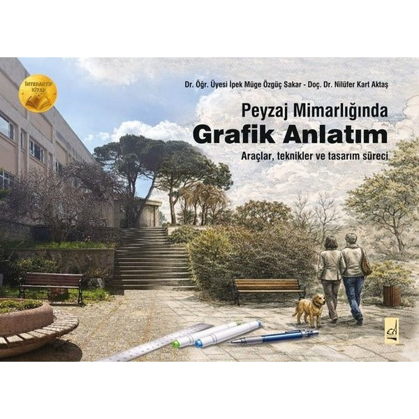 Peyzaj Mimarlığında Grafik Anlatım - Araçlar Teknikler ve Tasarım Süreci | Boğaziçi Yayınları (İnce Kapak)