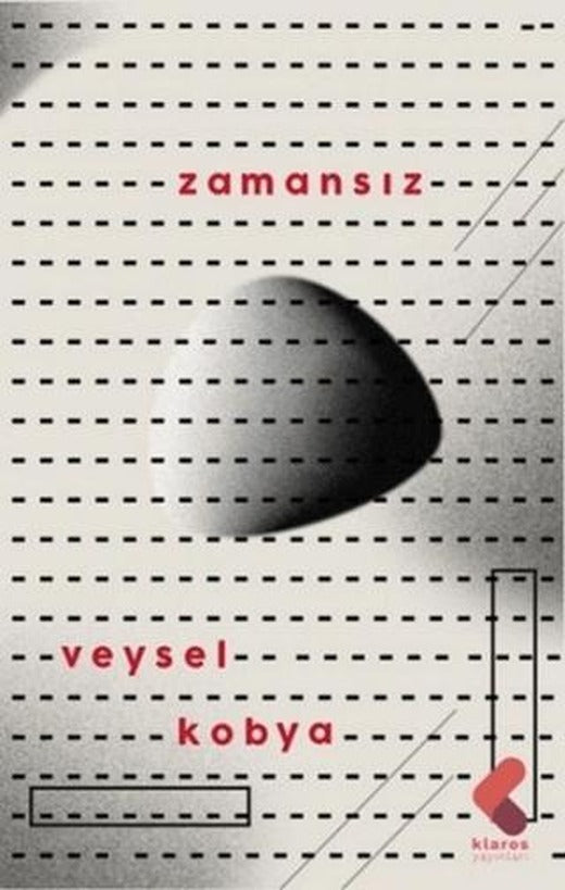 Zamansız | Klaros Yayınları (Ciltsiz)