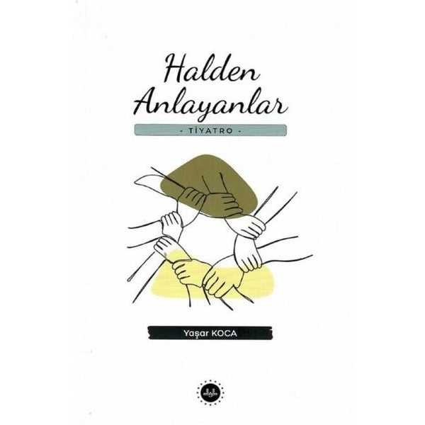 Halden Anlayanlar