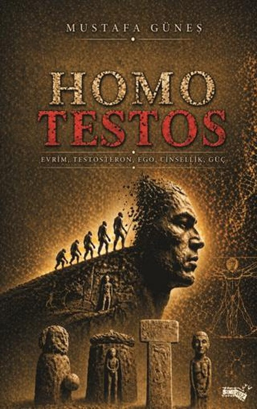 Homo Testos | Sınırsız Kitap (Ciltsiz)