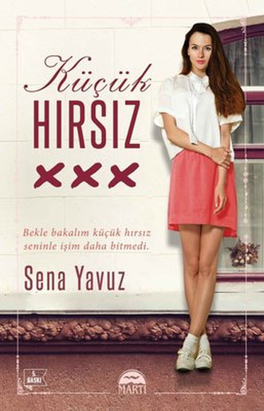 Küçük Hırsız | Martı Yayınları (İnce Kapak)