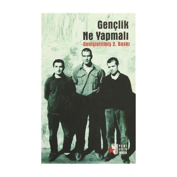 Gençlik Ne Yapmalı