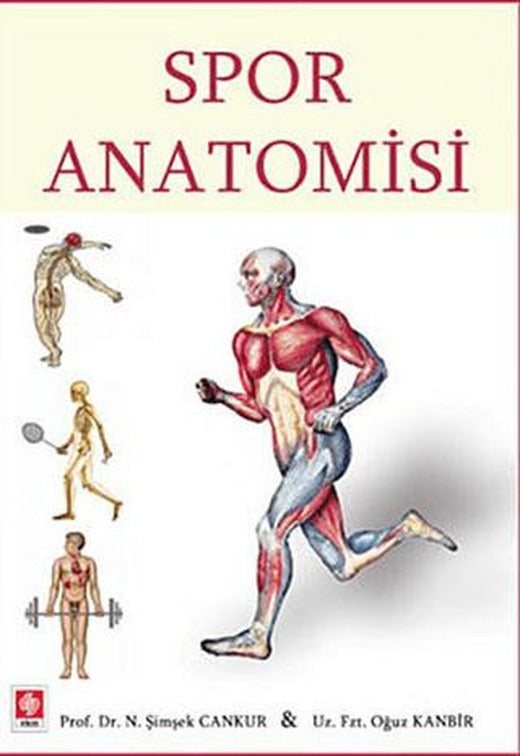 Spor Anatomisi | Ekin Basım Yayın (Ciltsiz)