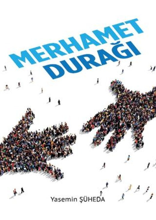 Merhamet Durağı | Nida Dergisi Yayınları (Ciltsiz)