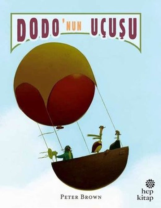 Dodo'nun Uçuşu | Hep Kitap