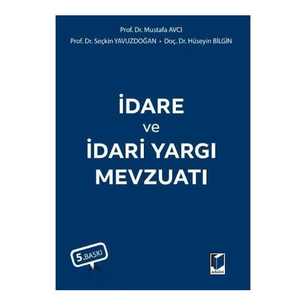 İdare ve İdari Yargı Mevzuatı