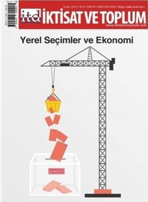 İktisat ve Toplum Dergisi Sayı: 99 Ocak 2019 | İktisat ve Toplum Dergisi (Ciltsiz)