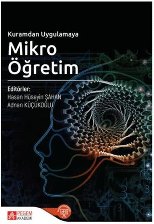 Kuramdan Uygulamaya Mikro Öğretim | Pegem Akademi Yayıncılık (Ciltsiz)