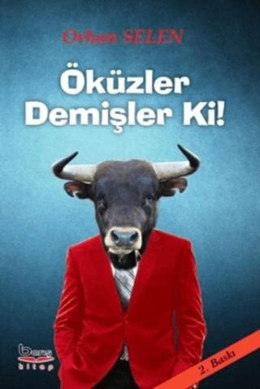 Öküzler Demişler Ki | Barış Kitap (Ciltsiz)
