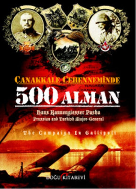 Çanakkale Cehenneminde 500 Alman | Doğu Kitabevi