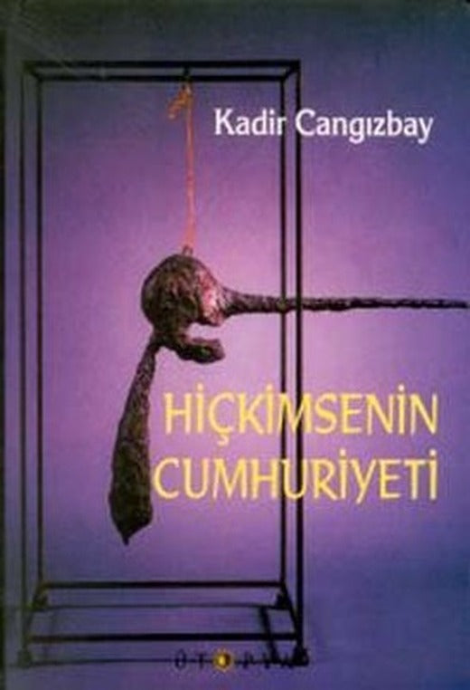 Hiçkimsenin Cumhuriyeti | Ütopya Yayınevi