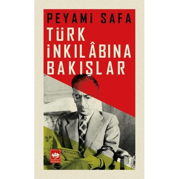 Türk İnkılabına Bakışlar | Ötüken Yayınları