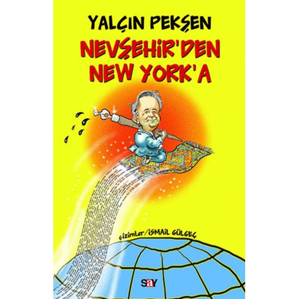 Nevşehir'den Newyork'a | Say Yayınları