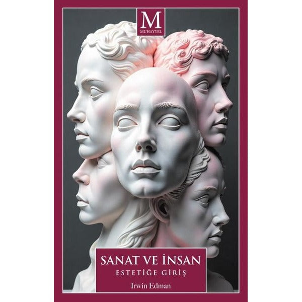 Sanat ve İnsan - Estetiğe Giriş | Muhayyel (İnce Kapak)