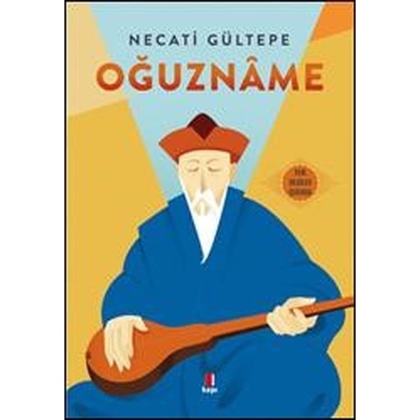 Oğuzname | Kapı Yayınları (İnce Kapak)