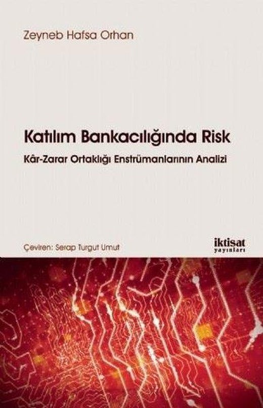 Katılım Bankacılığında Risk | İktisat Yayınları (İnce Kapak)