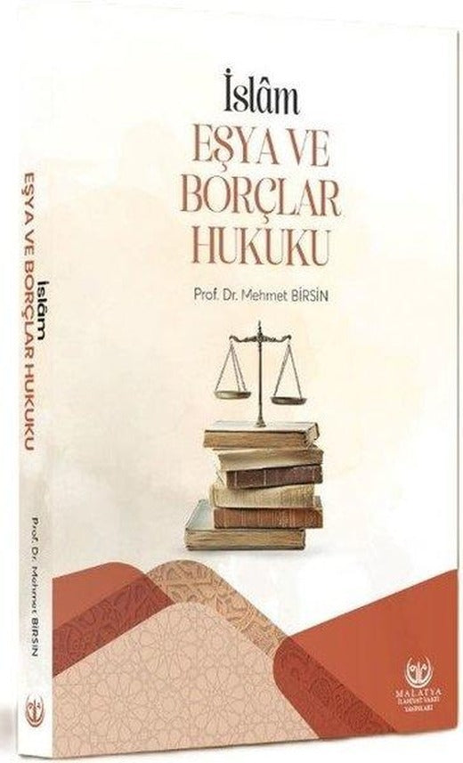 İslam Eşya ve Borçlar Hukuku | Malatya İlahiyat Vakfı Yayınları (İnce Kapak)
