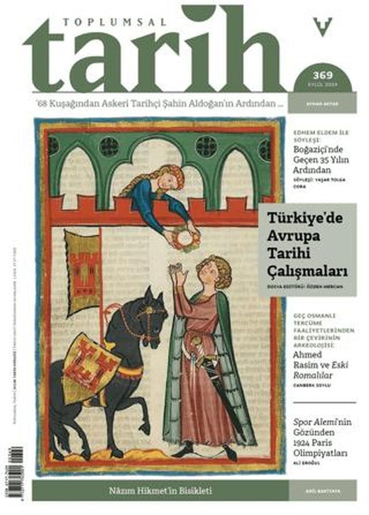 Toplumsal Tarih Dergisi Sayı: 369 Eylül 2024 | Tarih Vakfı Yurt Yayınları - Toplumsal Tarih Dergisi (Ciltsiz)