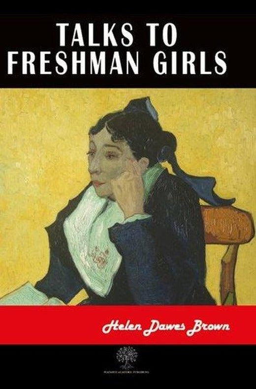 Talks to Freshman Girls | Platanus Publishing (İnce Kapak)