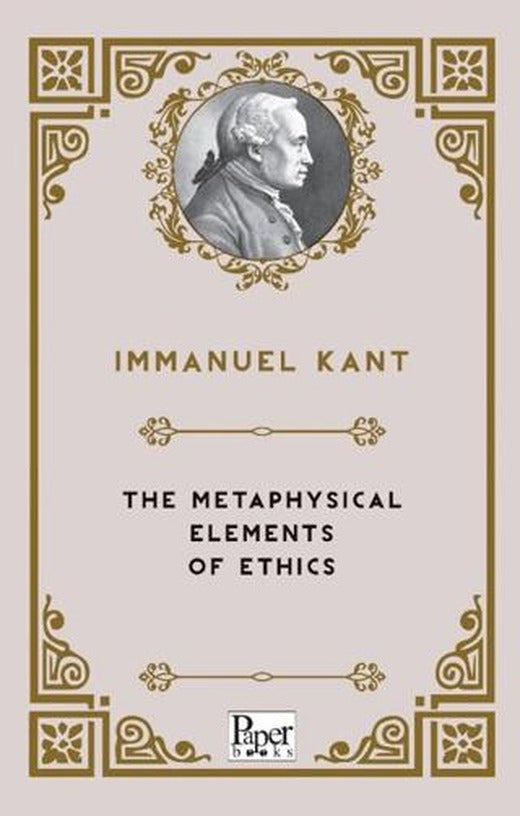 The Metaphysical Elements of Ethics