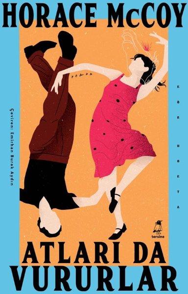 Atları da Vururlar | Tersine Kitap Yayınları (İnce Kapak) - Resim 1