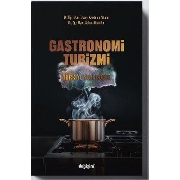 Gastronomi Turizmi | Değişim Yayınları (Ciltsiz)