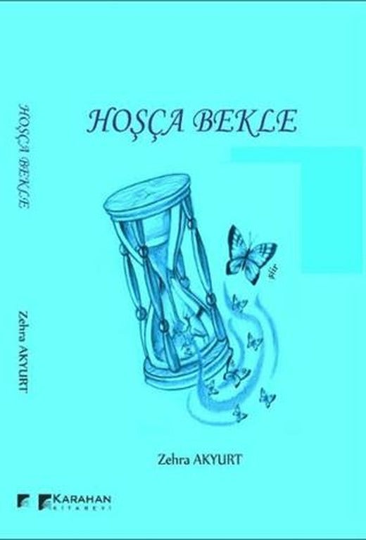Hoşça Bekle