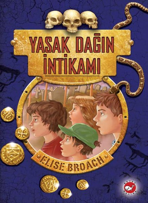 Yasak Dağın İntikamı | Beyaz Balina Yayınları (İnce Kapak)