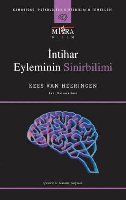 İntihar Eyleminin Sinirbilimi | Mitra Yayınları (Ciltsiz)